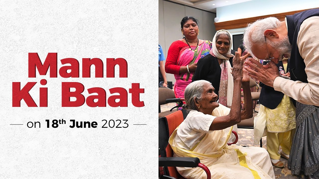 PM Modis Mann Ki Baat with the Nation, June 2023 | Mann ki Baat 102nd Episode
