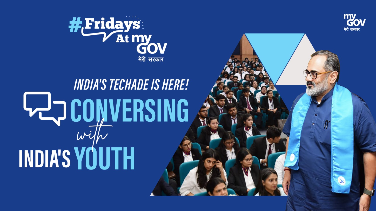 #FridayAtMyGov | India`s #Techade is here! Conversing with India`s Youth